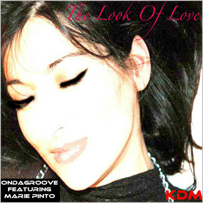 Ondagroove feat. Marie Pinto : The Look Of Love