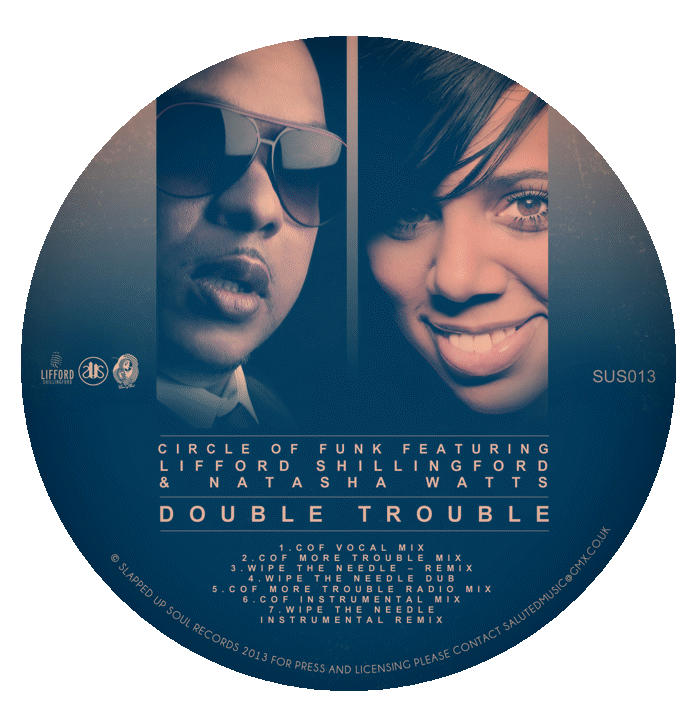 Circle Of Funk feat. Lifford Shillingford & Natasha Watts : Double Trouble