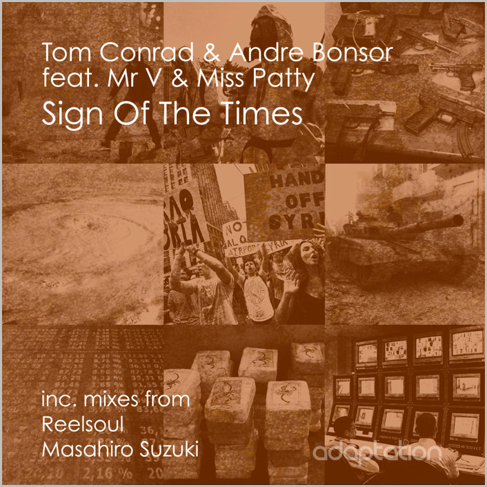 Tom Conrad & Andre Bonsor feat. Mr V & Miss Patty : Sign Of The Times