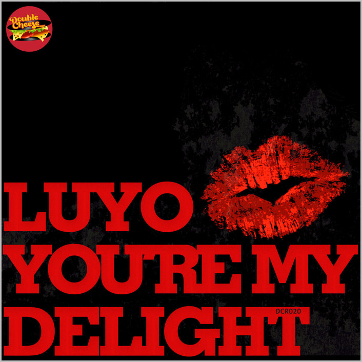 Luyo : You're My Delight
