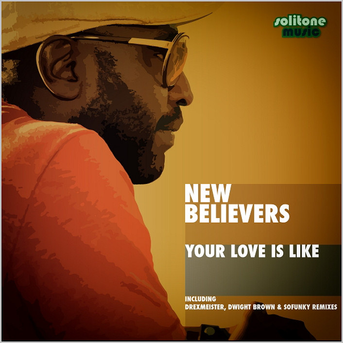 New Believers : Your Love Is Like