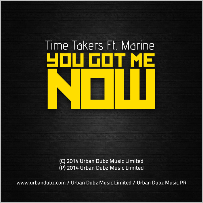 Time Takers feat. Marine : You Got Me Now