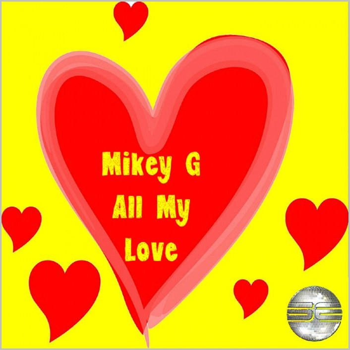 Mike G : All My Love