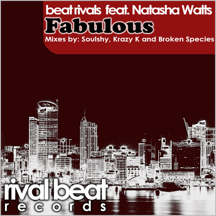 Beat Rivals feat. Natasha Watts : Fabulous