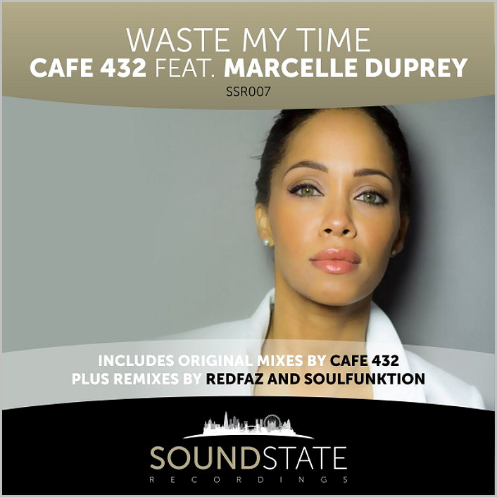 Cafe 432 feat. Marcelle Duprey : Waste My Time