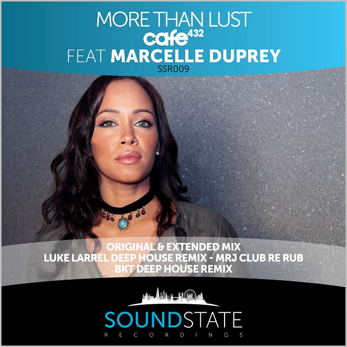 Cafe 432 feat. Marcelle Duprey : More Than Lust