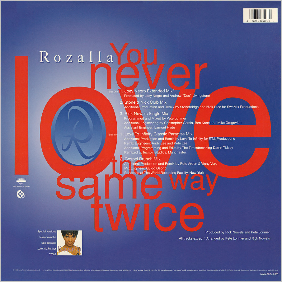 Rozalla : You Never Love The Same Way Twice (Love To Infinity, K-Klass, Joey Negro, Stonebridge & Nick Nice)