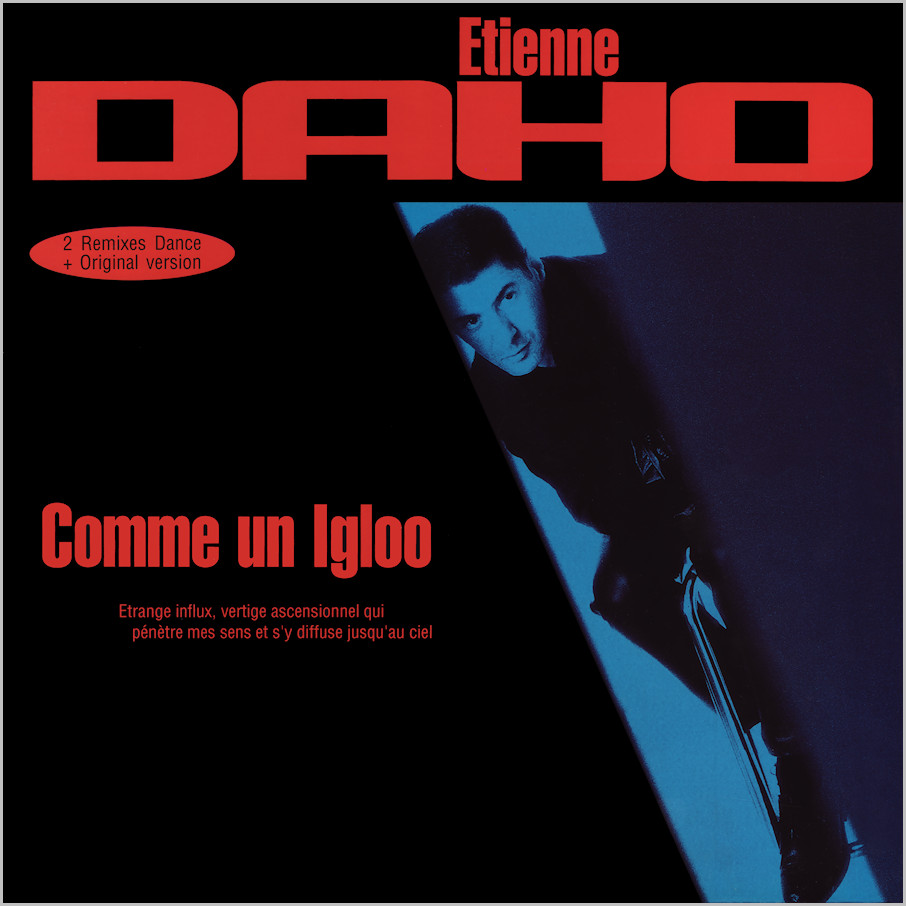 Etienne Daho : Comme Un Igloo (Dimitri)