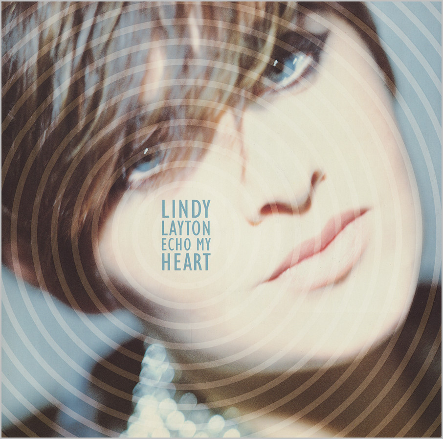 Lindy Layton : Echo My Heart (Mark Saunders - Yvonne Turner)