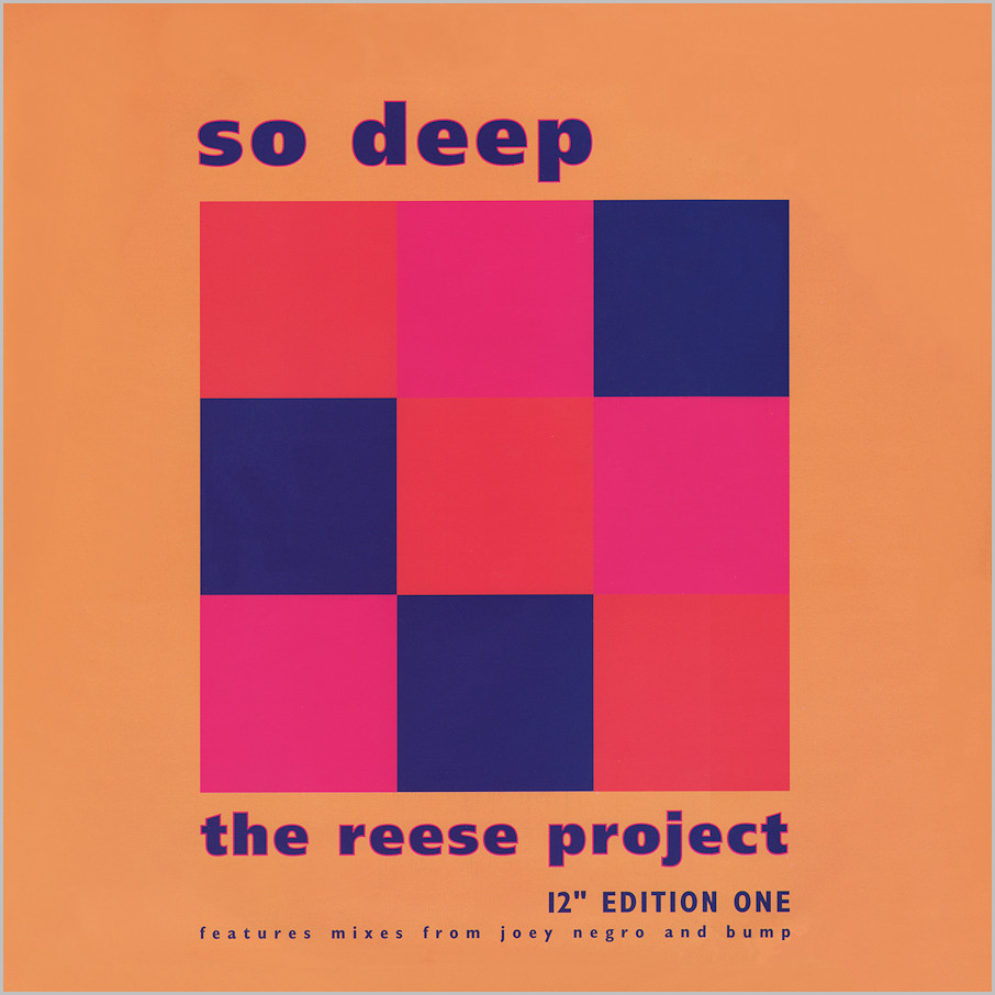 The Reese Project : So Deep (Joey Negro mixes)