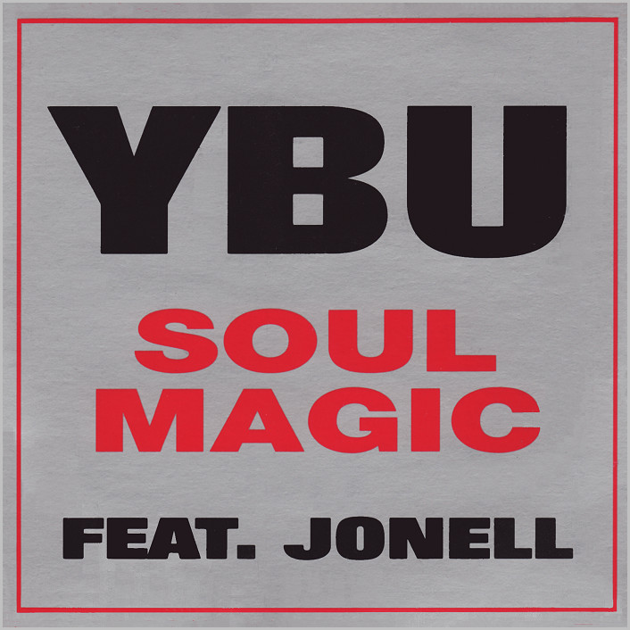 YBU feat. Jonell : Soul Magic (Hans Grøttheim)