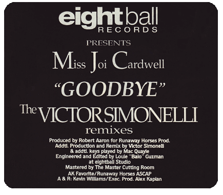 Miss Joi Cardwell : Goodbye (Simonelli Remixes)