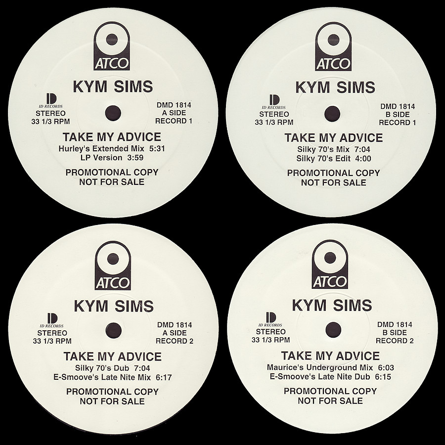 Kym Sims : Take My Advice (Steve Silk Hurley, E-Smoove, Maurice Joshua)