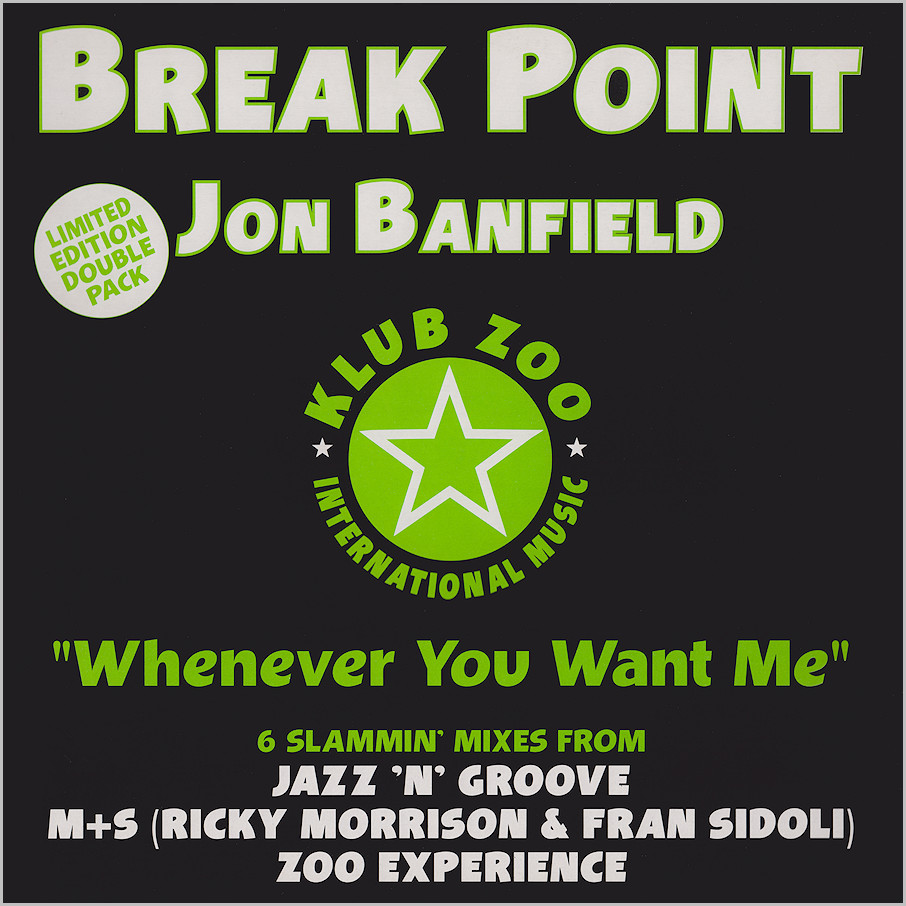 Break Point feat. Jon Banfield : Whenever You Want 