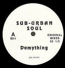 Sub-Urban Soul : Domything